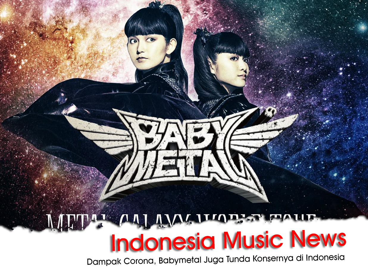 Dampak Corona, Babymetal Juga Tunda Konsernya di Indonesia